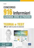 Concorso 916 infermieri Azienda Zero di Padova. Kit: teoria e test per tutte le prove di selezione. Con espansione online