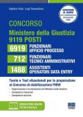 Concorso ministero della Giustizia per la stabilizzazione del PNRR: 6919 funzionari ufficio processo 712 funzionari tecnici-amministrativi 1488 assistenti operatori