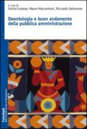 Deontologia e buon andamento della pubblica amministrazione