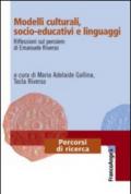 Modelli culturali, socio-educativi e linguaggi. Riflessioni sul pensiero di Emanuele Riverso