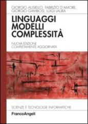 Linguaggi, modelli, complessità