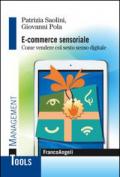 E-commerce sensoriale. Come vendere col sesto senso digitale