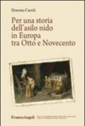 Per una storia dell'asilo nido in Europa tra Otto e Novecento