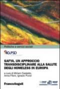 SAFYA. Un approccio transdisciplinare alla salute degli homeless in Europa