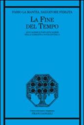 La fine del tempo. Apocalisse e post-apocalisse nella narrativa novecentesca
