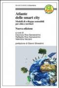 Atlante delle smart city. Comunità intelligenti europee ed asiatiche: Comunità intelligenti europee ed asiatiche