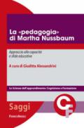 La «pedagogia» di Martha Nussbaum. Approccio alle capacità e sfide educative