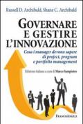Governare e gestire l'innovazione. Cosa i manger devono sapere di project, program e portfolio management