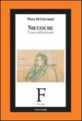 Nietzsche. Il gusto della filosofia