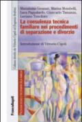 La consulenza tecnica familiare nei procedimenti di separazione e divorzio