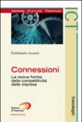 Connessioni. La nuova forma della competitività delle imprese