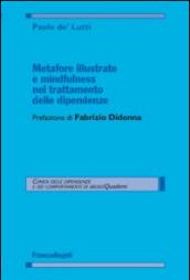 Metafore illustrate e mindfulness nel trattamento delle dipendenze
