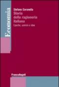 Storia della ragioneria italiana. Epoche, uomini e idee