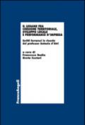 Il legame fra coesione territoriale, sviluppo locale e performance d'impresa. Scritti ferraresi in onore del professor Antonio d'Atri