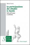 La partecipazione dei cittadini in sanità. Italia ed Europa a confronto