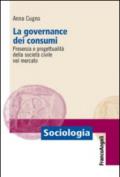 La governance dei consumi. Presenza e progettualità della società civile nel mercato