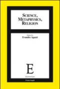 Science, methaphysics, religion