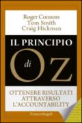 Il principio di Oz. Ottenere risultati attraverso l'accountability