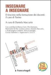 Insegnare a insegnare. Il tirocinio nella formazione dei docenti: il caso di Torino