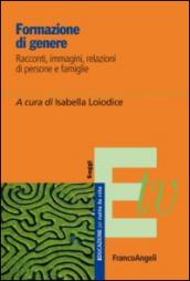 Formazione di genere. Racconti, immagini, relazioni di persone e di famiglie