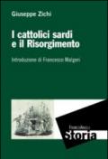 I cattolici sardi e il Risorgimento
