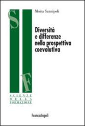 Diversità e differenze nella prospettiva coevolutiva