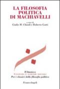 La filosofia politica di Machiavelli