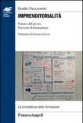 Imprenditorialità. Futuro del lavoro, percorsi di formazione