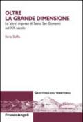 Oltre la grande dimensione. Le «altre» imprese di Sesto San Giovanni nel XX secolo