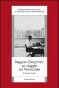 Ruggero Zangrandi: un viaggio nel Novecento. L'annale Irsifar