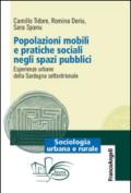 Popolazioni mobili e pratiche sociali negli spazi pubblici. Esperienze urbane della Sardegna settentrionale
