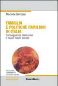 Famiglia e politiche familiari in Italia. Conseguenze della crisi e nuovi rischi sociali