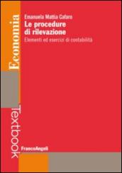 Le procedure di rilevazione. Elementi ed esercizi di contabilità