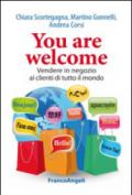 You are welcome. Vendere in negozio ai clienti di tutto il mondo