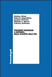 Strumenti finanziari a supporto dello sviluppo delle PMI