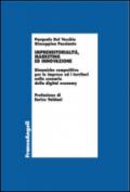 Imprenditorialità, marketing ed innovazione. Dinamiche competitive per le imprese ed i territori nello scenario della digital economy