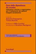 Cura della dipendenza da cocaina. Indicazioni cliniche e organizzative per il trattamento dei pazienti integrati socialmente