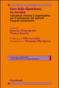 Cura della dipendenza da cocaina. Indicazioni cliniche e organizzative per il trattamento dei pazienti integrati socialmente