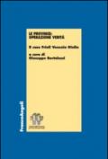 Le province: operazione verità. Il caso Friuli Venezia Giulia