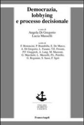 Democrazia, lobbying e processo decisionale