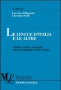 Le lingue d'Italia e le altre. Contatti, sostrati e superstrati nella storia linguistica della penisola