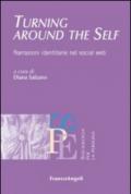 Turning around the self. Narrazioni identitarie nel social web