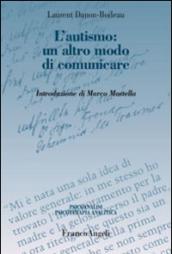 L'autismo: un altro modo di comunicare