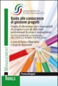 Guida alle conoscenze di gestione progetti. Griglia di riferimento per i responsabili di progetto e per gli altri ruoli professionali di project management