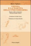 Vienna e la nascita dello psicodramma. Moreno, Adler e il tramonto della psicoanalisi classica