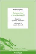 Determinismi e scienze sociali. Saggio su Darwin e Heisenberg