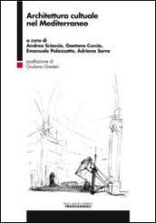 Architettura culturale nel Mediterraneo