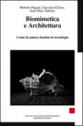 Biomimetica e architettura. Come la natura domina la tecnologia