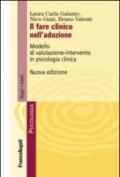 Il fare clinico nell'adozione. Modello di valutazione-intervento in psicologia clinica