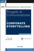 Progetti di comunicazione di corporate storytelling